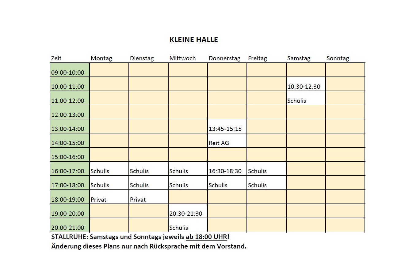 Wochenplan der "Kleinen Halle" mit Aktivitäten wie "Schulis", "Reit AG" und "Privat"; Stallruhe ab 18 Uhr.